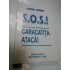 S.O.S.! CARACATITA ATACA! - I. STANCIU-DELADEVA